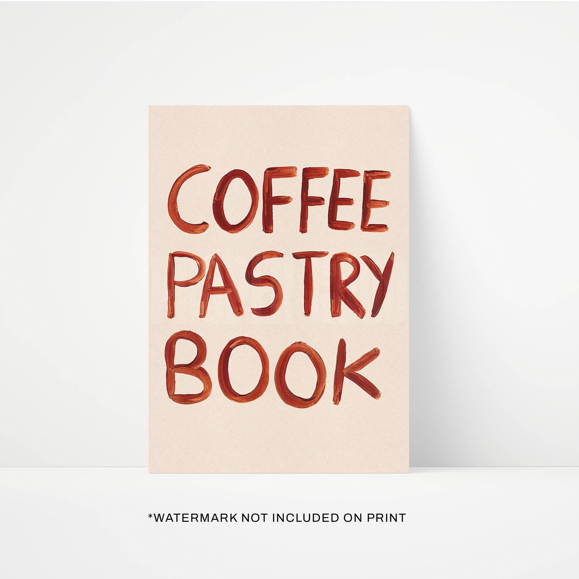 Coffee Pastry Book Print - 2 Sizes Available